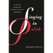 Singing in Polish: A Guide to Polish Lyric Diction and Vocal Repertoire