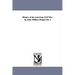 History of the American Civil War. by John William Draper.Vol. 2