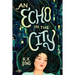 An Echo in the City