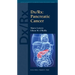 DX/Rx: Pancreatic Cancer: Pancreatic Cancer