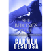 She Belongs to Me: A Southern Romantic-Suspense Novel - Charlotte - Book One