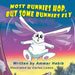 Most Bunnies Hop, but Some Bunnies Fly