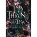 A Throne of Shadows