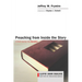 Preaching from Inside the Story: A Fresh Journey Into Narrative
