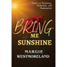 Bring Me Sunshine