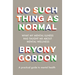 No Such Thing as Normal