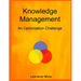 Knowledge Management: An optimization challenge