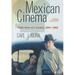 Mexican Cinema: Reflections of a Society, 1896-2004, 3d ed.