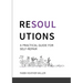 Resoulutions: A Practical Guide for Self-Repair