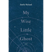 My Wise Little Ghost