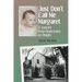 Just Don't Call Me Margaret: A journey from depression to divinity