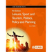Leisure, Sport and Tourism, Politics, Policy and Planning