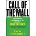Call of the Mall: The Geography of Shopping by the Author of Why We Buy