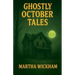 Ghostly October Tales