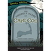 The Ghostly Tales of Cape Cod