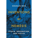 Inventions of Nemesis: Utopia, Indignation, and Justice