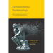 Extraordinary Partnerships: How the Arts and Humanities Are Transforming America