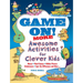 Game On! More Awesome Activities for Clever Kids