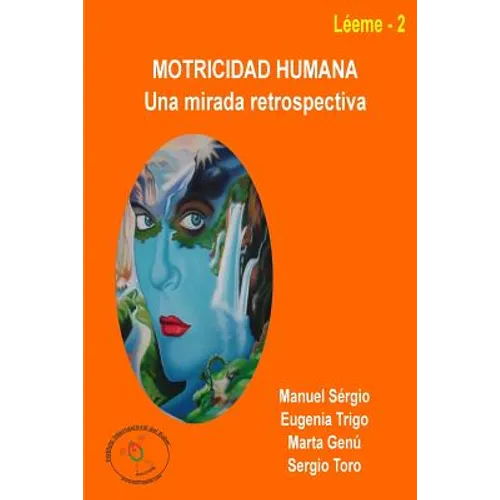 Motricidad humana: una mirada retrospectiva