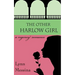 The Other Harlow Girl: A Regency Romance
