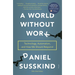 A World Without Work: Technology, Automation, and How We Should Respond