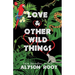 Love & Other Wild Things