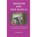 Missouri DMV Test Manual: Practice and Pass DMV Exams with over 300 Questions and Answers