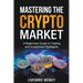 Mastering the Crypto Market