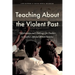 Teaching About the Violent Past: Opportunities and Challenges for Teachers in Conflict-Affected African Societies
