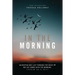 In The Morning