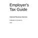 Employer's Tax Guide: Publication 15 (Circular E)