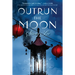 Outrun the Moon