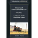 History of American Land Law - Volume 2: Land Law in the American States