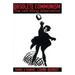 Obsolete Communism: The Left Wing Alternative