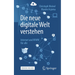 Die Neue Digitale Welt Verstehen: Internet Und WWW Für Alle