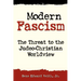 Modern Fascism: The Threat to the Judeo-Christian View