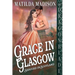 Grace in Glasgow: A Scottish Historical Romance