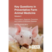 Key Questions in Preventative Farm Animal Medicine, Volume 2: Transmission, Diagnosis, Prevention, and Control of Infectious Diseases
