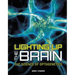 Lighting Up the Brain: The Science of Optogenetics