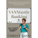 VANNtastic Banking