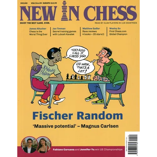 New in Chess Magazine 2022/8: The World's Premier Chess Magazine Read by Club Players in 116 Countries