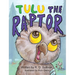 Tulu the Raptor