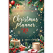 Christmas Planner Kit: The Complete Holiday Organizer with Meal Portion Guide, Christmas Planner Accessories & Festive Planning Pages