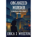 Organized Murder: A Psychic Mystery