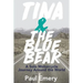 Tina and the Blue Bear: A Solo Motorcycle Journey Around the World.