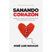 Sanando El Corazón: Sobre Las Ruinas Que Otros Dejaron, Dios Construirá Un Palacio (Devocional de 90 Días)
