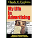 My Life In Advertising - Masters of Marketing Secrets: A Copywriter's Journey to Success