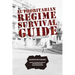 Authoritarian Regime Survival Guide