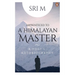 Apprenticed to a Himalayan Master: A Yogi's Autobiography