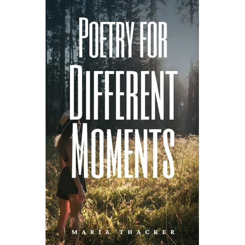 Poetry for Different Moments
